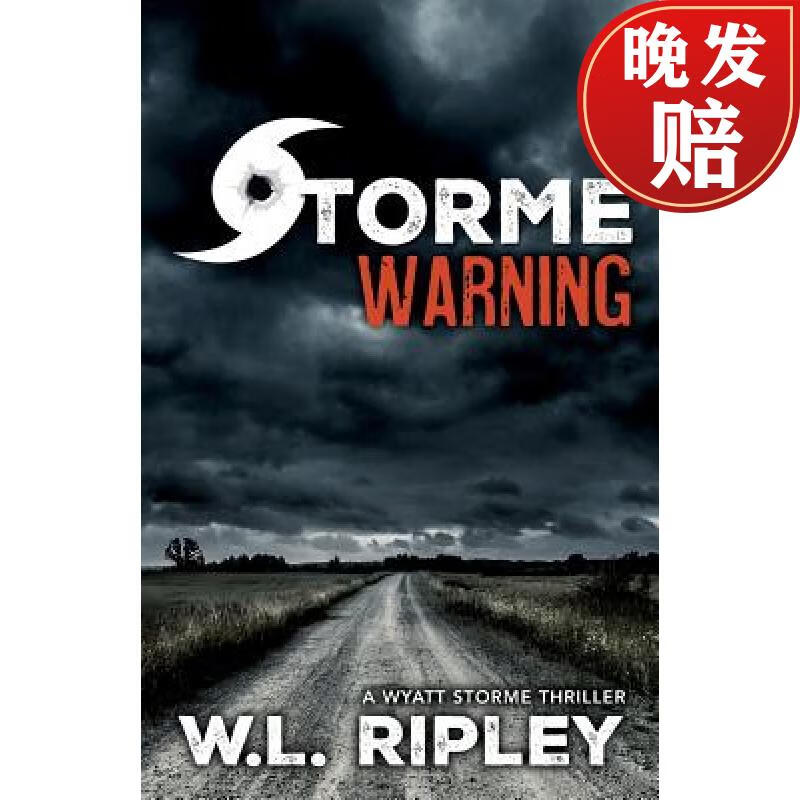 【4周达】storme warning: a wyatt storme thriller