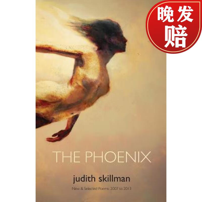 【4周达】the phoenix: new & selected poems 2007 - 2013