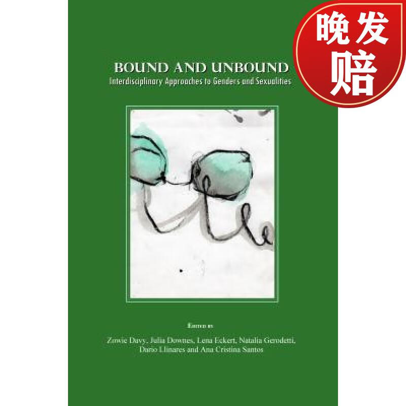 预订 bound and unbound: interdisciplinary approaches to genders