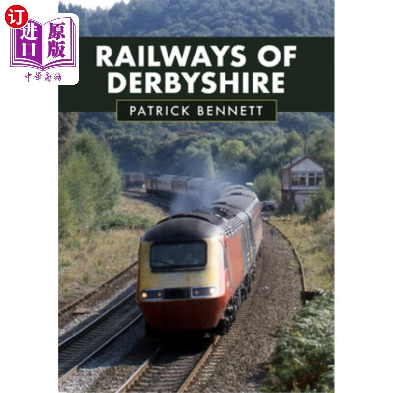 海外直订railways of derbyshire 德比郡的铁路
