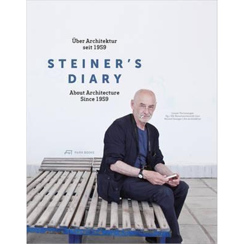 预订steiners diary - on architecture since 1959