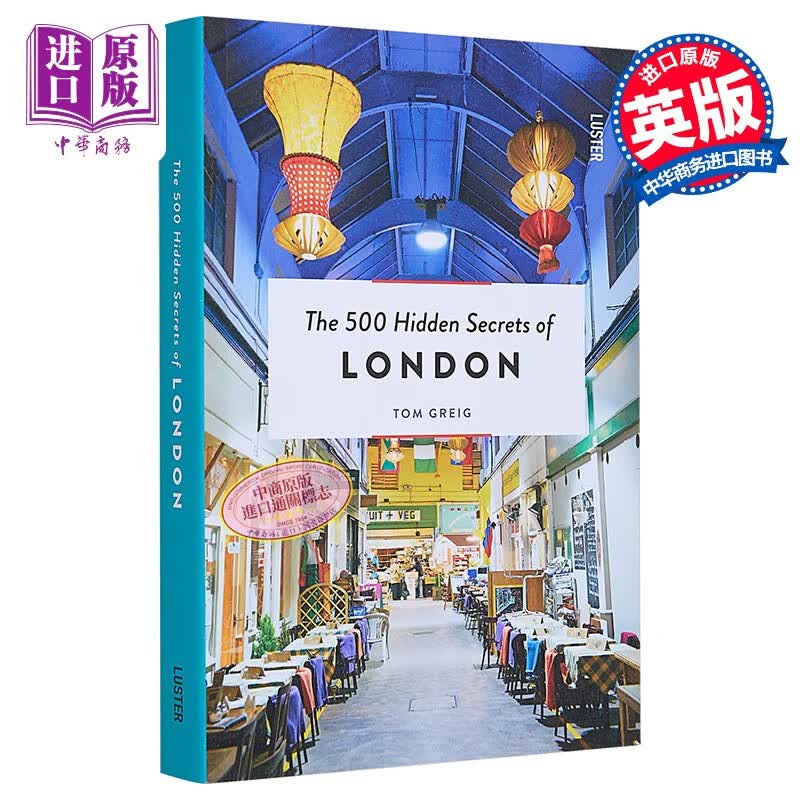 伦敦500个不为人知的秘密 英文原版 500 Hidden Secrets of London 旅游