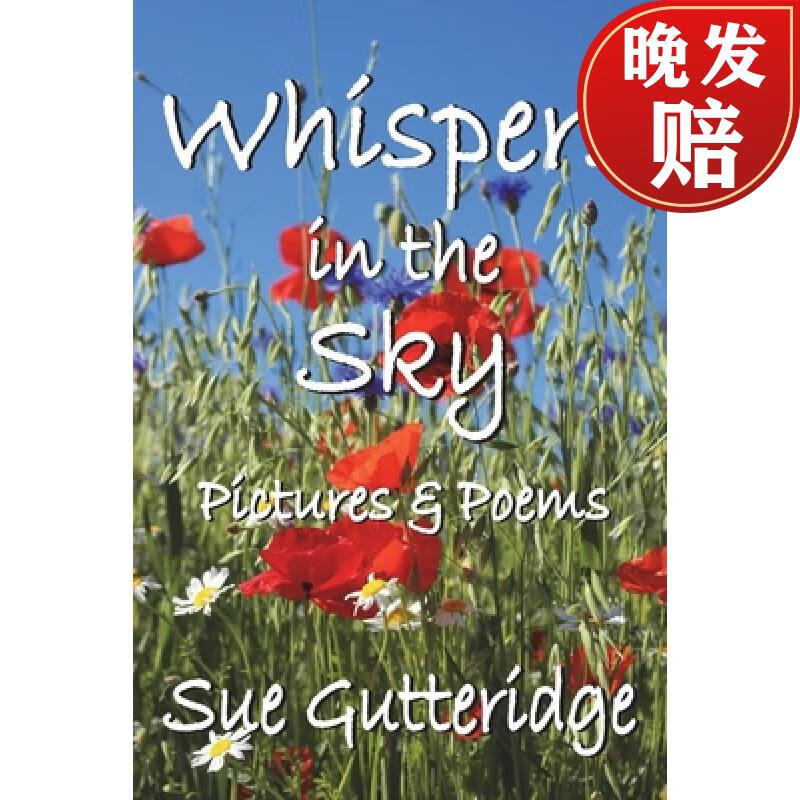 【4周达】whispers in the sky: pictures and poems