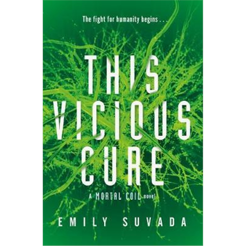 预订this vicious cure (mortal coil book 3)