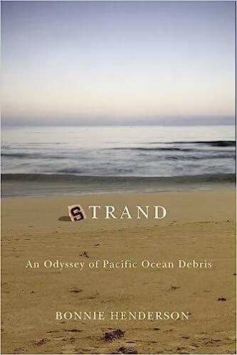 预订 strand: an odyssey of pacific ocean debris