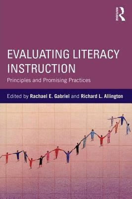 预订 evaluating literacy instruction: principles and promising