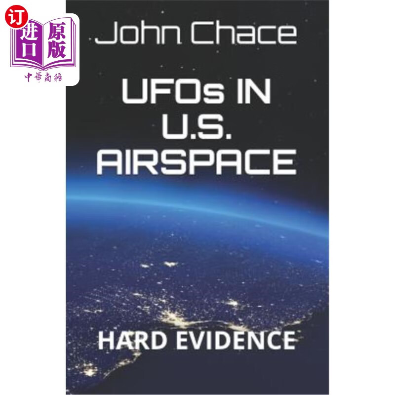 s. airspace: hard evidence 不明飞行物在美国领空:确凿证据