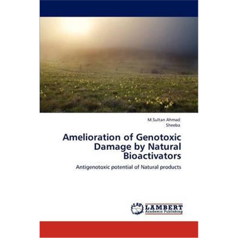 预订amelioration of genotoxic damage by natural bioactivators