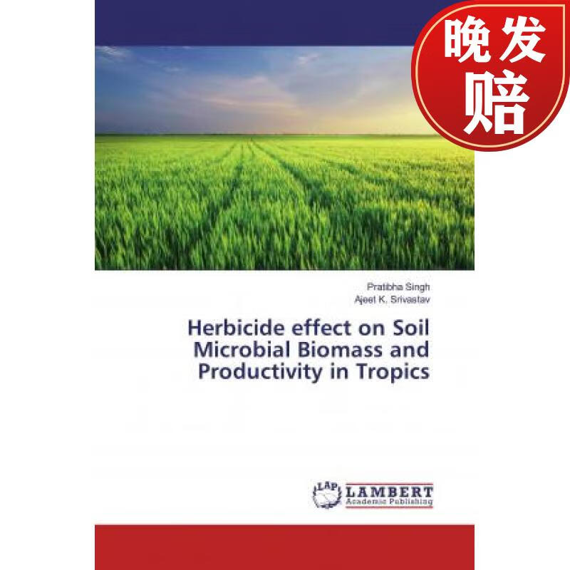 【4周达】herbicide effect on soil microbial biomass and