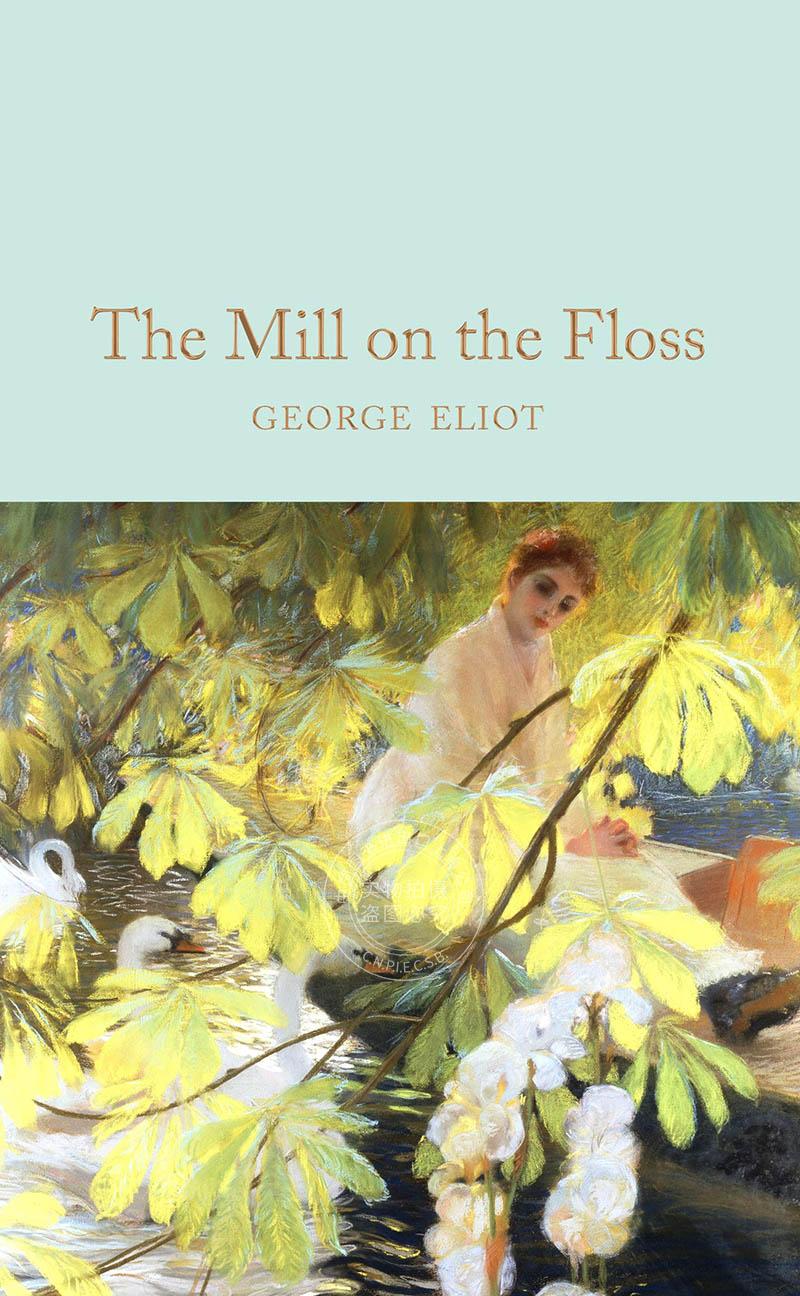 现货 弗洛斯河上的磨坊 精装收藏版 英文原版  the mill on the floss