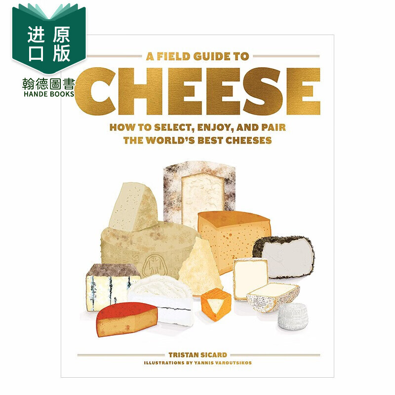 预订 a field guide to cheese芝士奶酪起司指南 鲜奶酪蓝奶酪英文