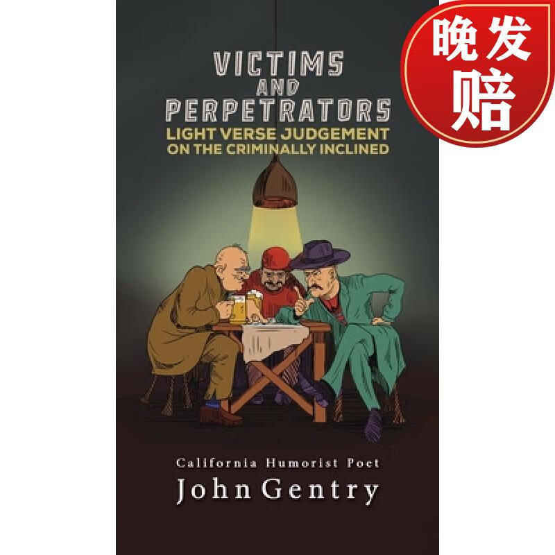 预订 victims and perpetrators: light verse judgement on the