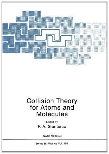 预订 collision theory for atoms and molecules