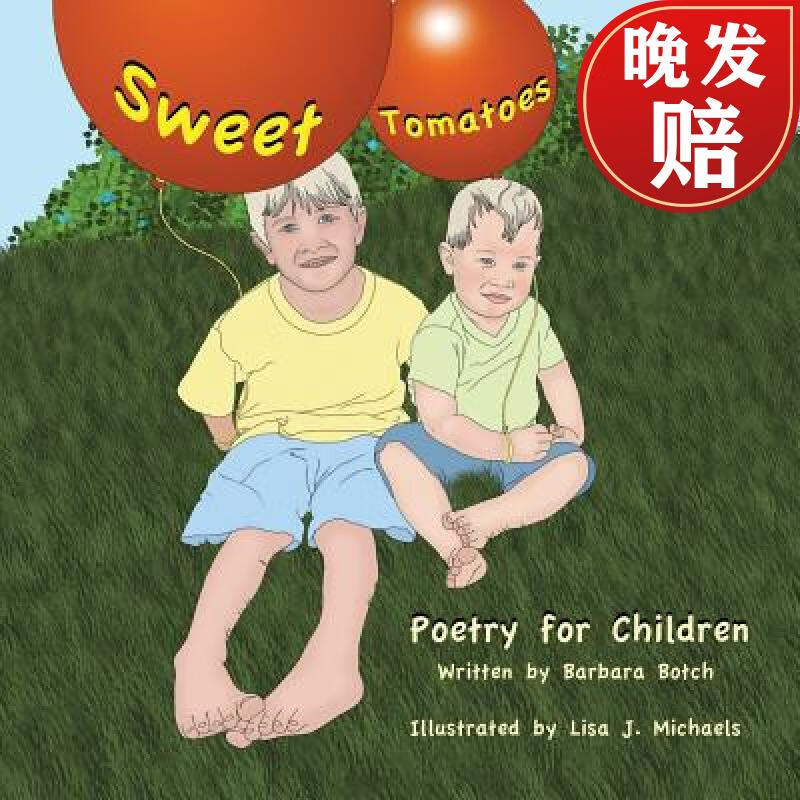 【4周达】sweet tomatoes: poetry for children