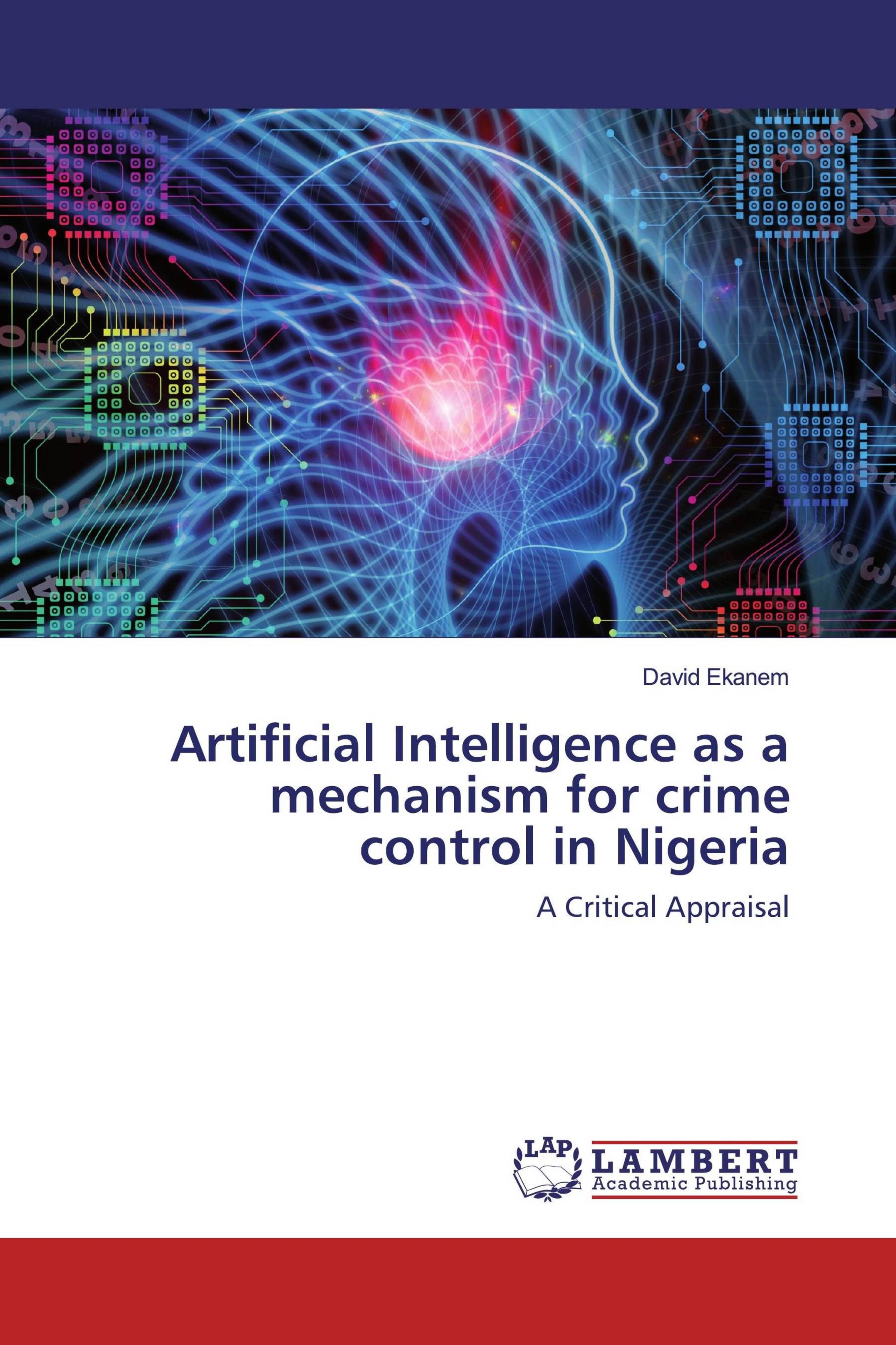预订Artificial Intelligence as a mechanism for crime