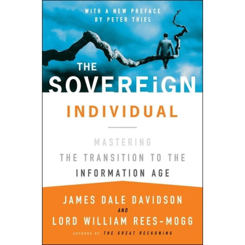 预订 主权个体：把握向信息时代的过渡 The Sovereign Individual: Mastering the Transition to the Information Age