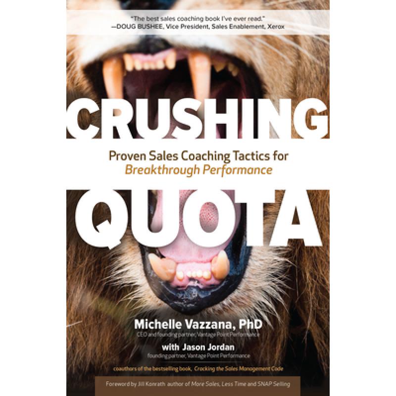 预订 Crushing Quota: Proven Sales Coaching Tactic...
