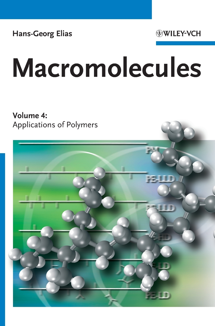 预售 按需印刷macromolecules  volume 4: applications of polymers