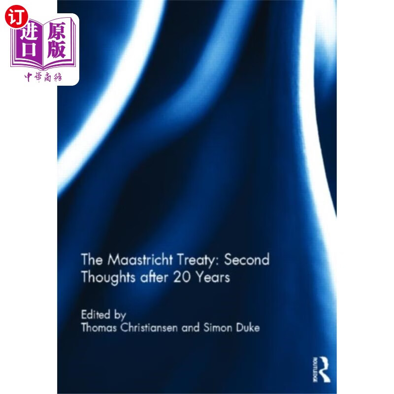 海外直订maastricht treaty: second thoughts after 20 years