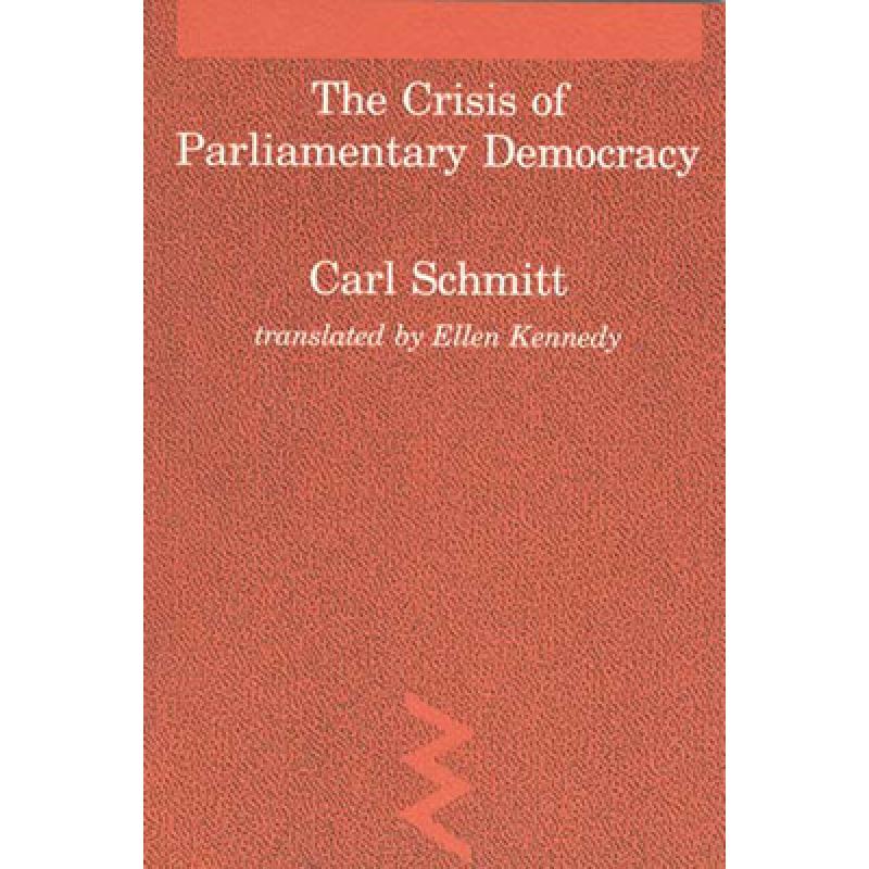 预订 the crisis of parliamentary democracy