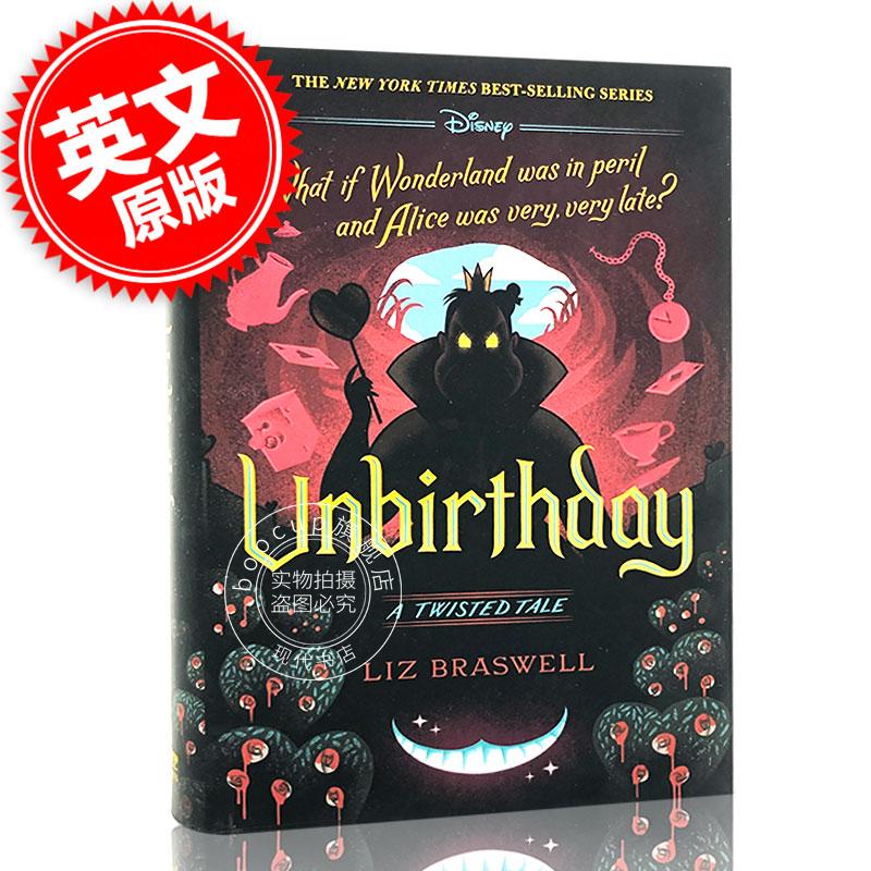 现货 爱丽丝梦游仙境 迪士尼扭曲故事系列 英文原版 unbirthday: a