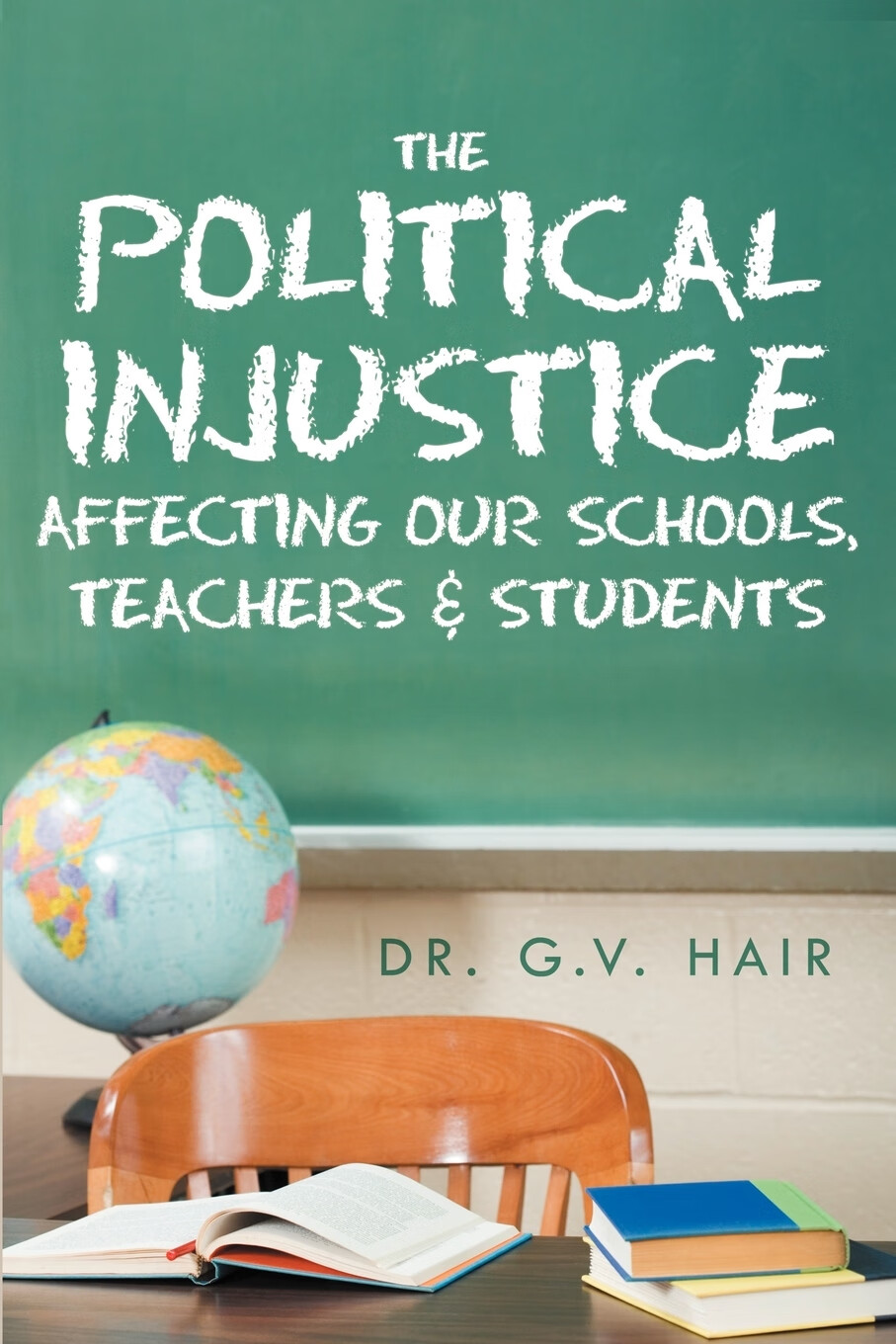 【预售 按需印刷】the political injustice affecting our schools