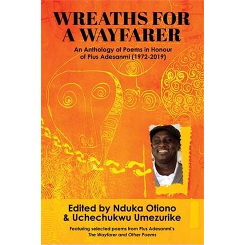 预订wreaths for a wayfarer:an anthology in honour of