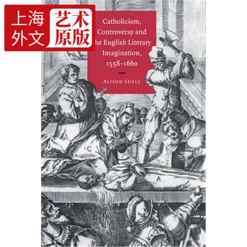 预订catholicism, controversy and the english literary