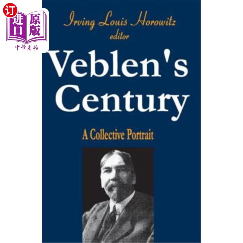 海外直订veblens century: a collective portrait 凡勃伦的世纪:一