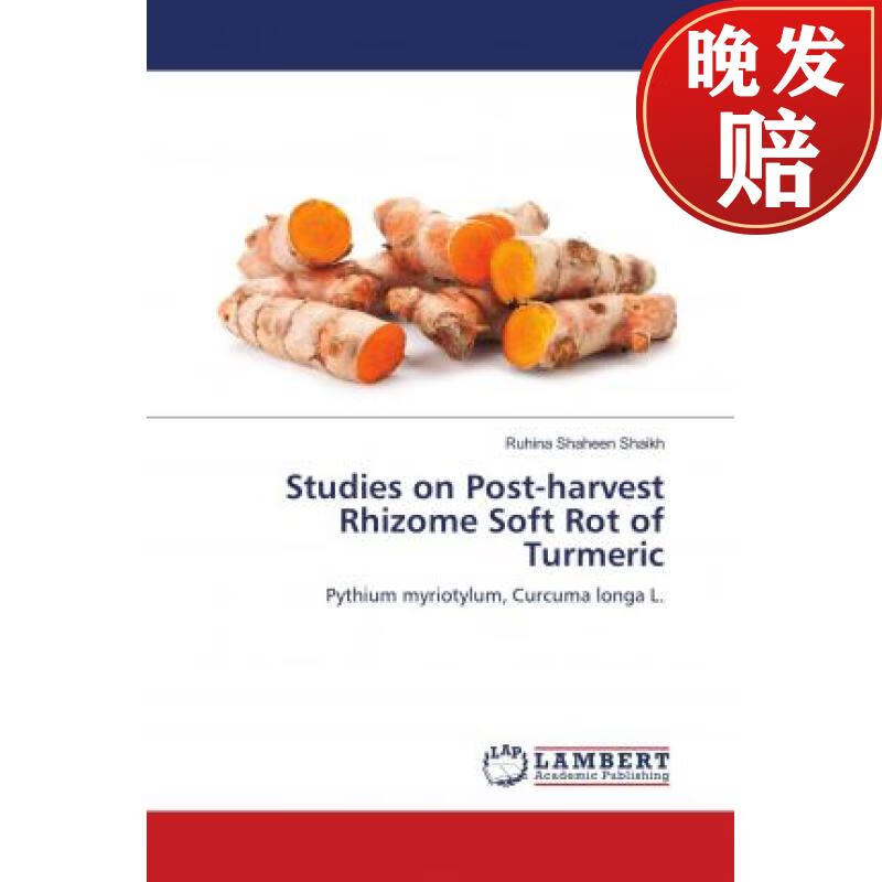 【4周达】studies on post-harvest rhizome soft rot of turmeric