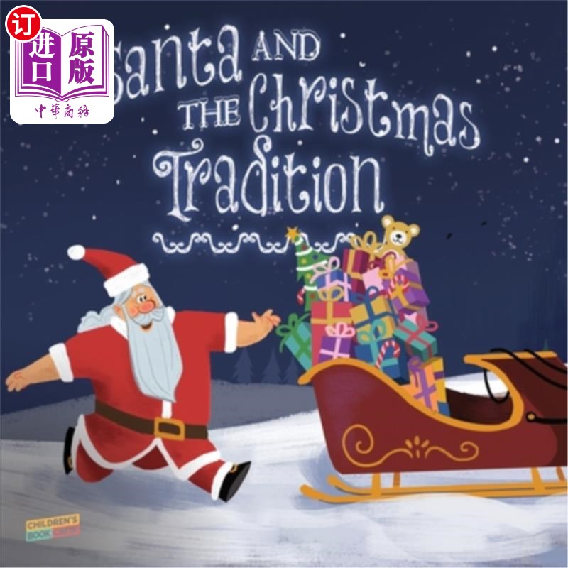 海外直订santa and the christmas tradition: childrens book about