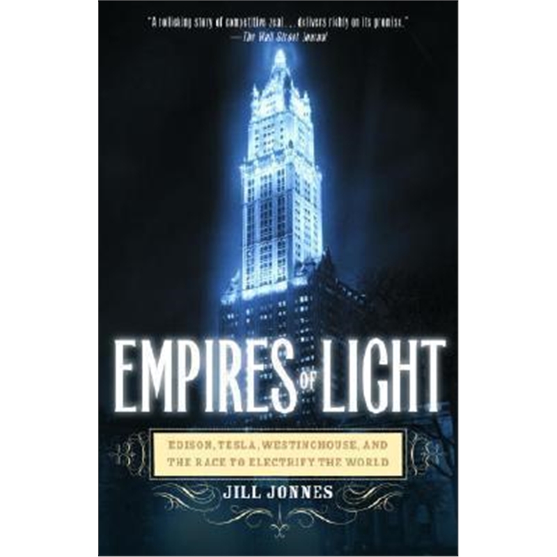预订empires of light:edison, tesla, westinghouse, an