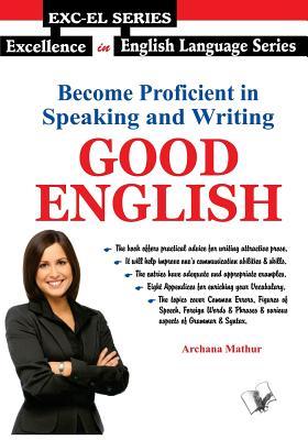 预订 become proficient in speaking and writing - good english