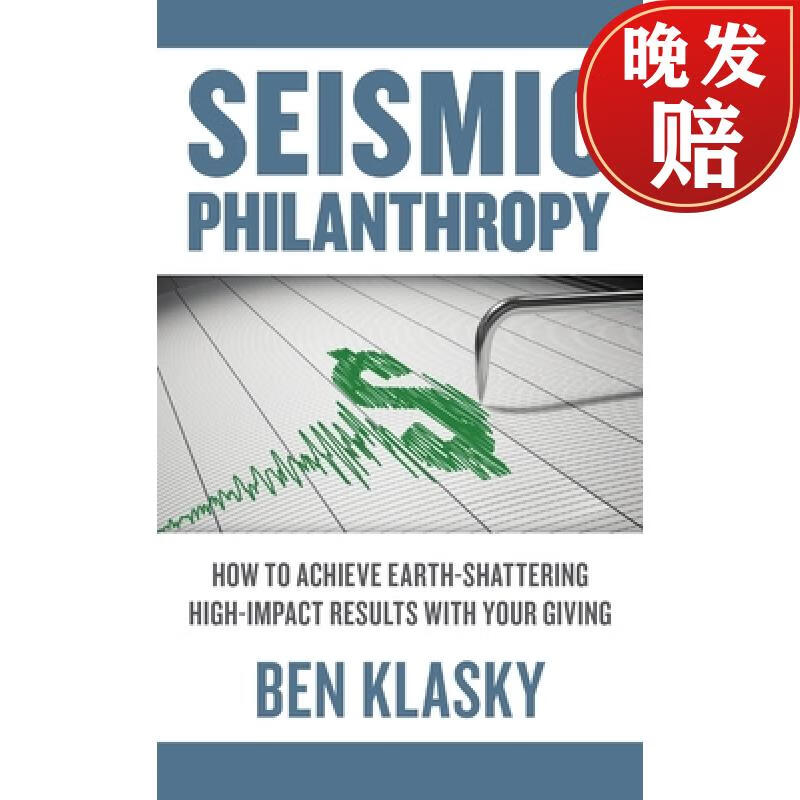 【4周达】seismic philanthropy
