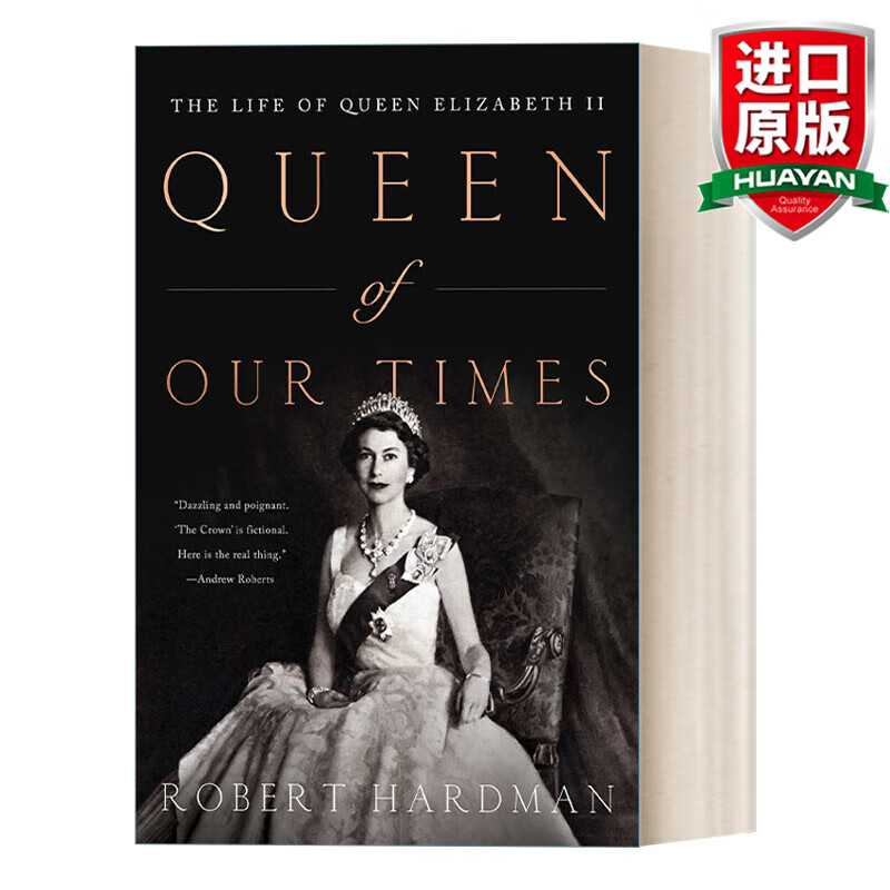 queen of our times 英文原版 时代女王 伊丽莎白女王二世传记 英文版