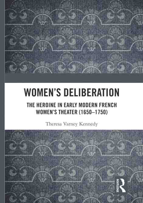 预售 按需印刷 womens deliberation: the heroine in early modern