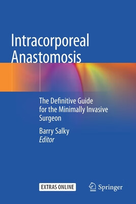预订intracorporeal anastomosis: the definitive guide for the