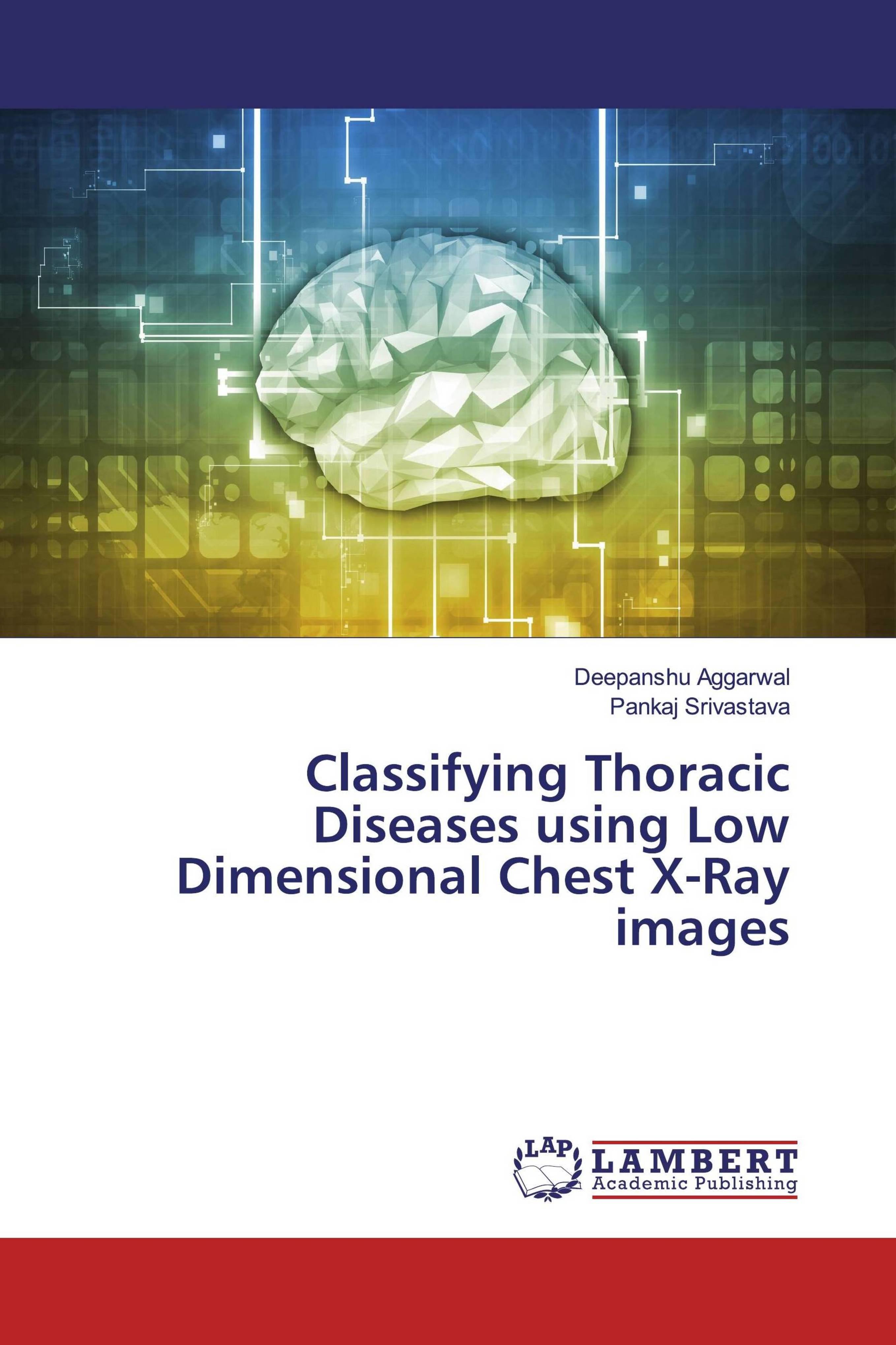 预订classifying thoracic diseases using low dimensio