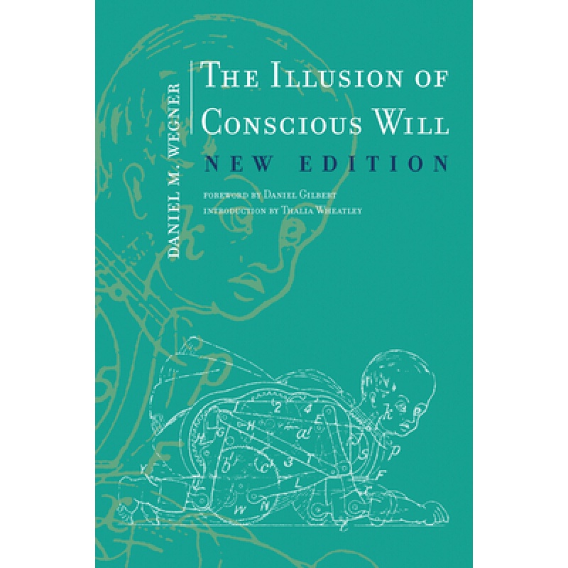 the illusion of conscious will, new 英文原版