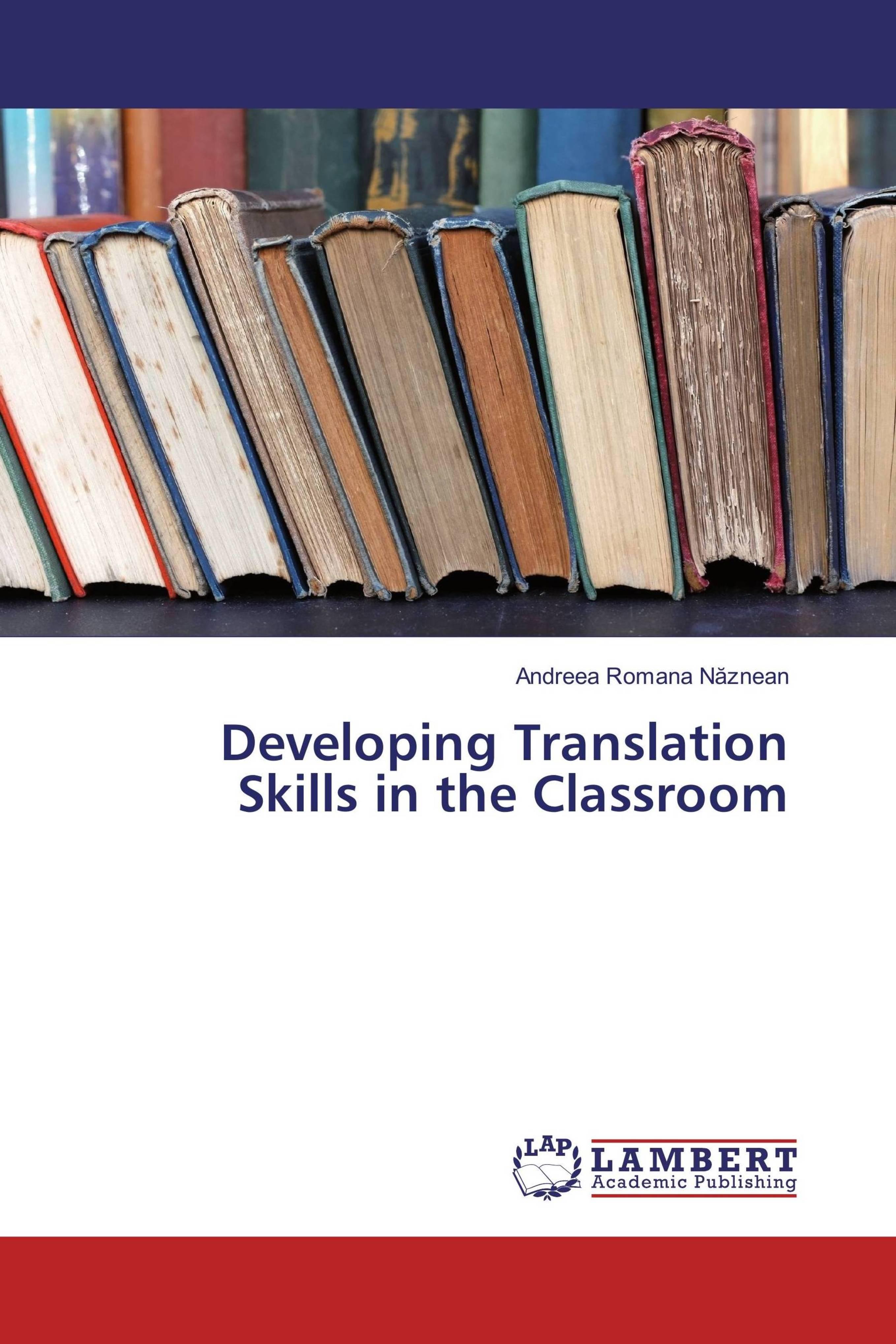 预订 学位论文developing translation skills in the classroom