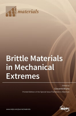 预订 Brittle Materials in Mechanical Extremes