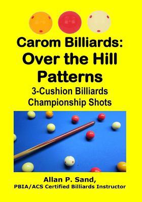 预订carom billiards: over the hill patterns: 3-cushi