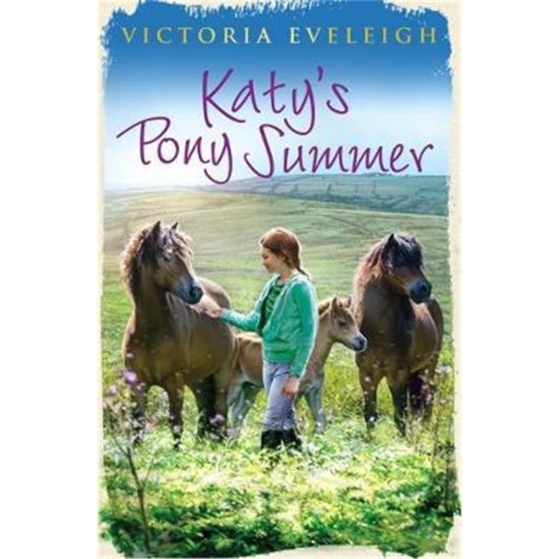 预订katys exmoor ponies: katys pony summer:book 5
