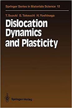 预订 dislocation dynamics and plasticity