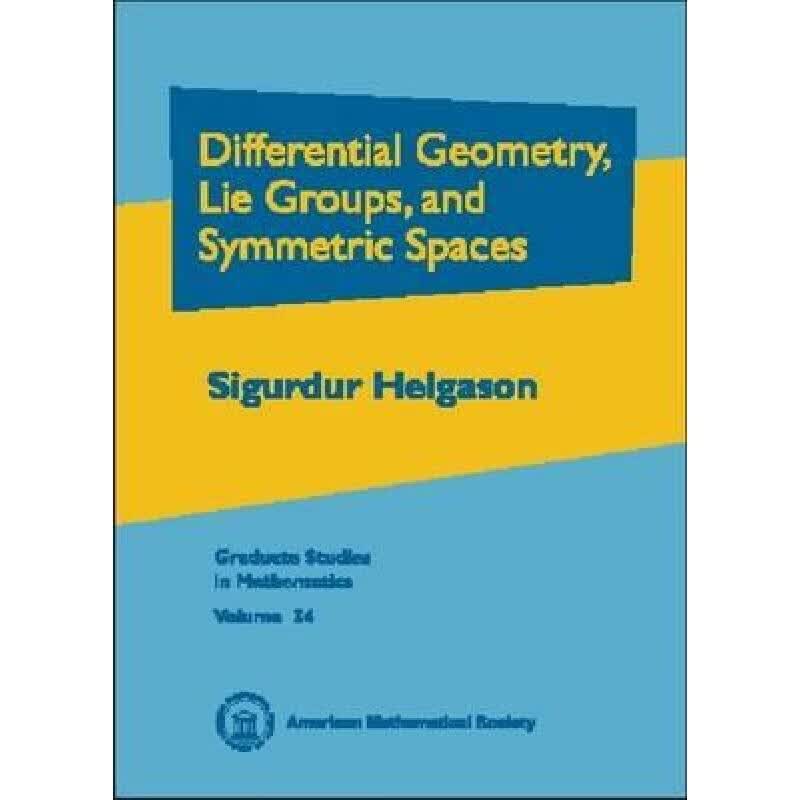 预订 Differential Geometry, Lie Groups and Symmet...
