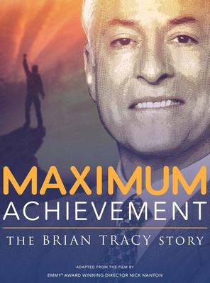 预订maximum achievement: the brian tracy story