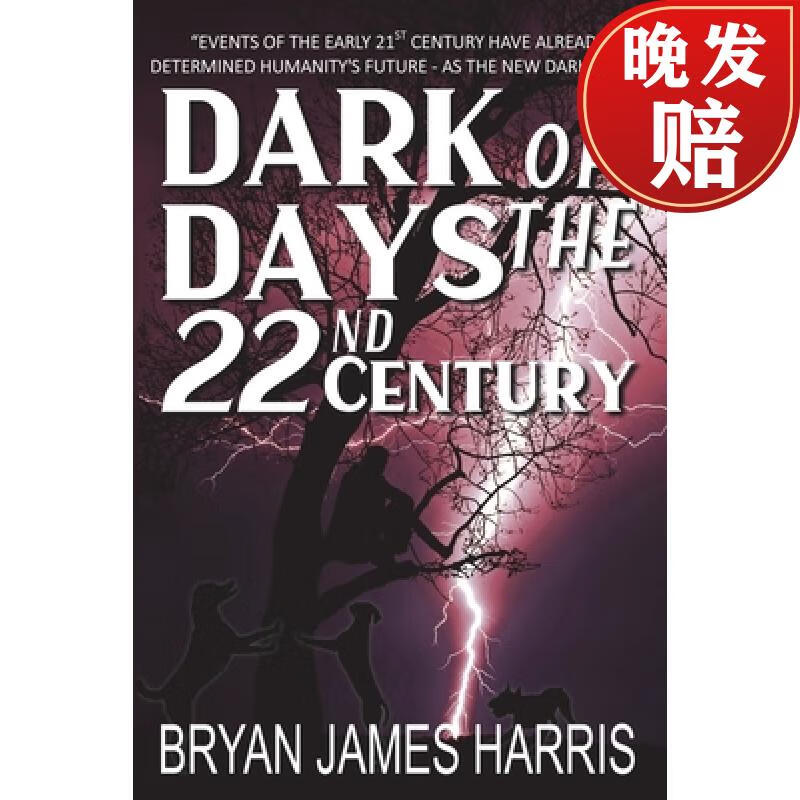 【4周达】dark days of the 22nd century