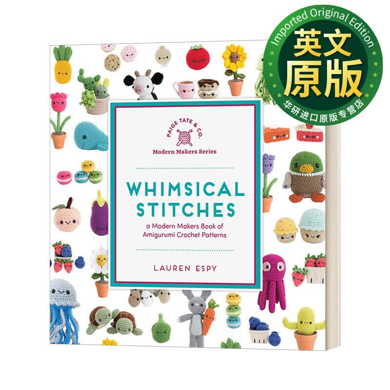 Whimsical Stitches 异想天开的针法 精装 英文版 进口英语原版书籍 英文原版