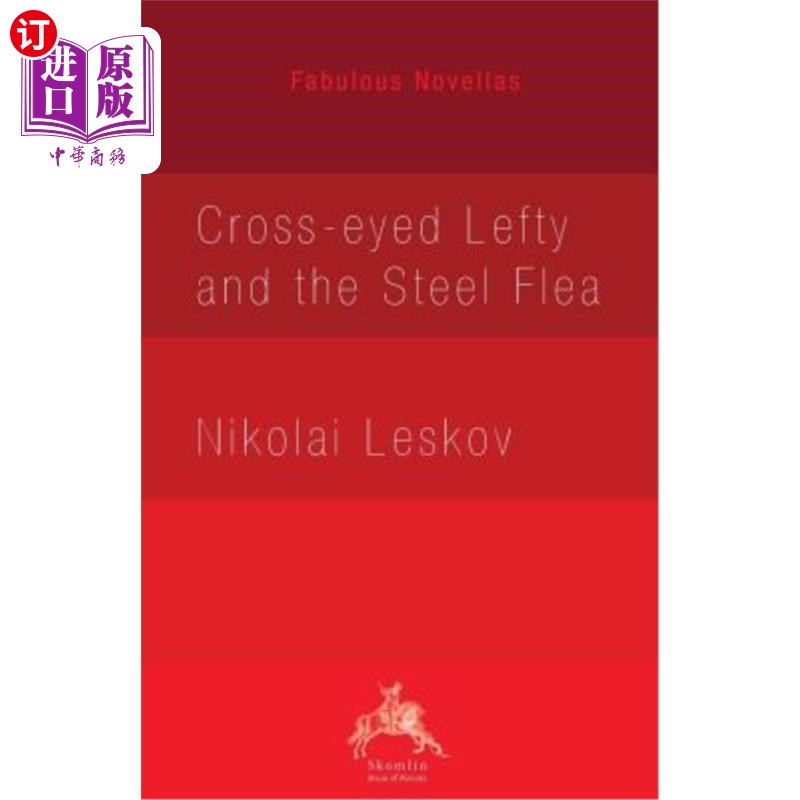 海外直订cross-eyed lefty and the steel flea 斜眼左撇子和钢跳蚤