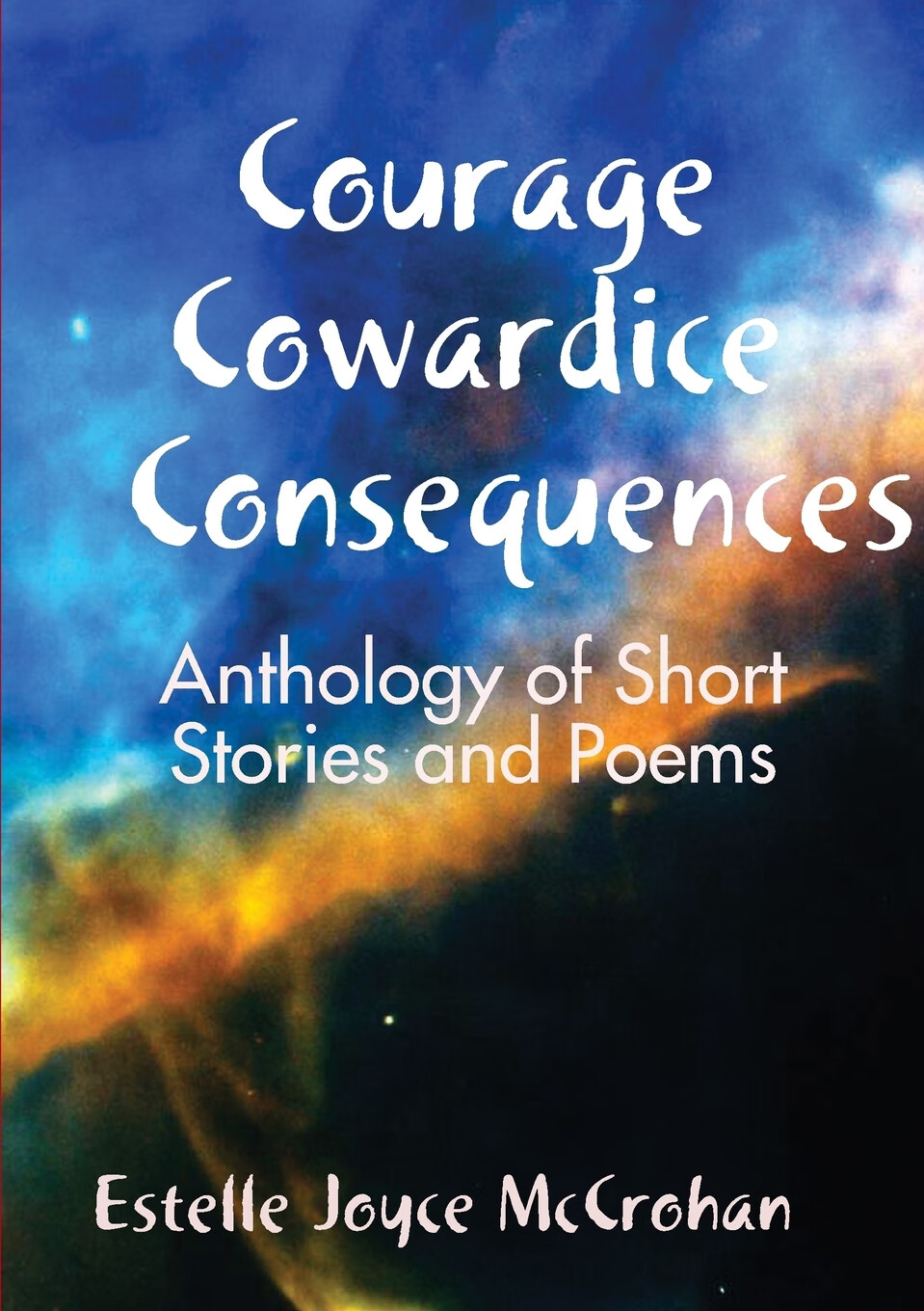 【预售 按需印刷】courage - cowardice - consequences